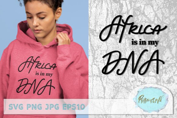 Africa is in My DNA Quote: Juneteenth Design Guide