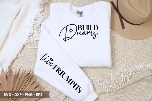 Build Dreams Sleeve SVG: Crafting with Purpose