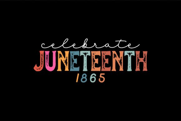 Celebrate Juneteenth 1865: Evaluating Historical Significance and Modern Observance