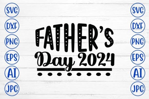 Crafting Connection: The Complete Guide to Father’s Day 2024 SVG Cut Files