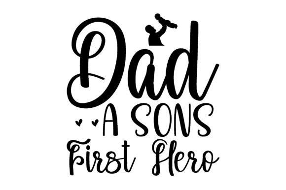 Dad a Sons First Hero SVG Design Guide