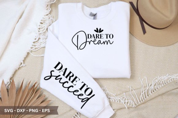 Dare to Dream Sleeve SVG: Design & Crafting Guide