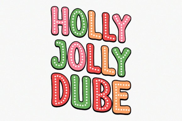 Holly Jolly Dube: A Guide to Festive Brand Strategy