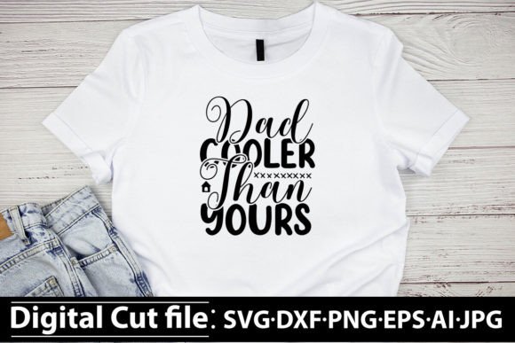 Strategic Applications of the Dad Cooler Than Yours SVG Design for Creators and Merchants