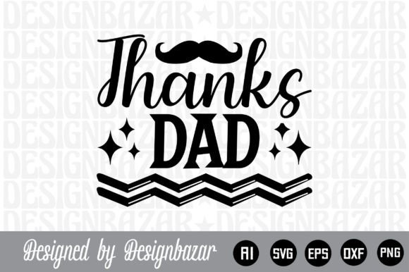 Thanks Dad: Leveraging Paternal Wisdom for Modern Success